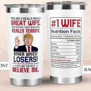Donald Trump Gift for Wife- 20 Oz Tumbler with lid-NWOT